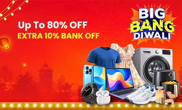 Big Bang Diwali - Up To 80% OFF + Extra 10% SBI OFF